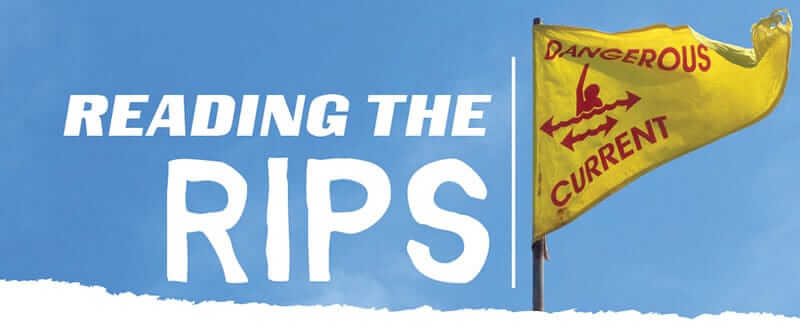 Reading The Rips
